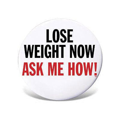 Lose Weight Now Buttons pack of 10